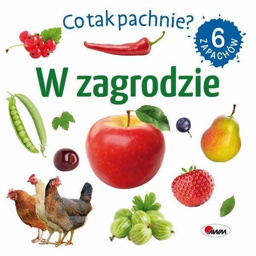 okładka Co tak pachnie? W zagrodzie książka