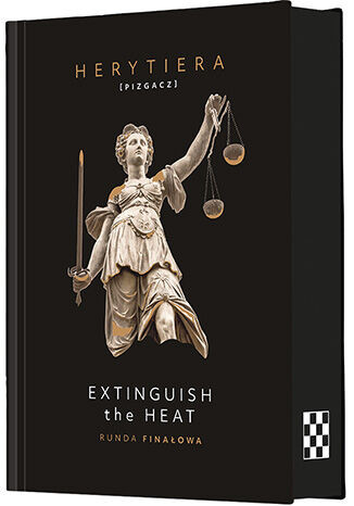 okładka Extinguish the Heat. Runda Finałowa (ilustrowane brzegi) książka | P.S. HerytieraPizgacz