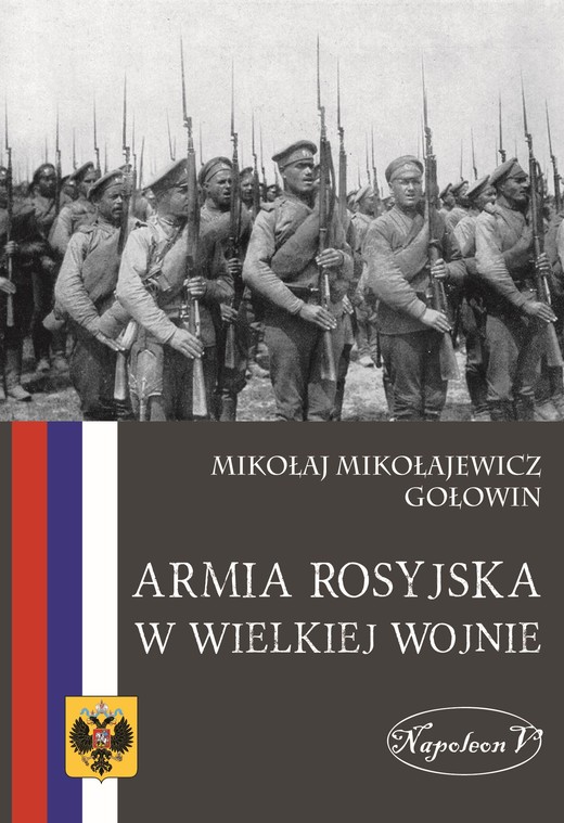 okładka Armia rosyjska w Wielkiej Wojnie ebook | epub, mobi | Mikołaj M. Gołowin