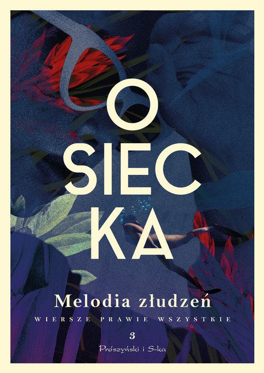 okładka Melodia złudzeń. Wiersze prawie wszystkie. Tom 3 ebook | epub, mobi | Agnieszka Osiecka