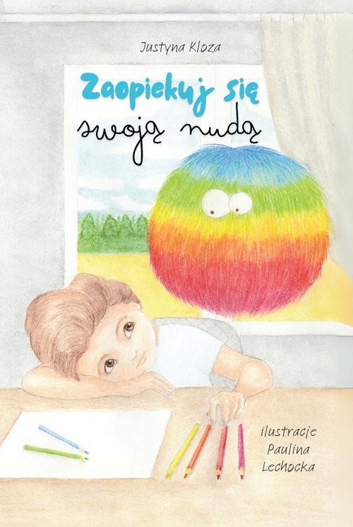 okładka Zaopiekuj się swoją nudą książka