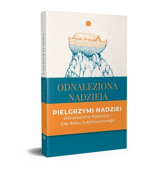 okładka Odnaleziona nadzieja. Rozważania wokół encykliki SPE SALVI  Benedykta XVI książka