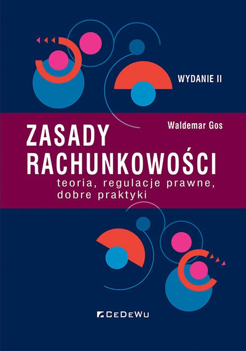 okładka Zasady rachunkowości  teoria, regulacje prawne, dobre praktyki książka