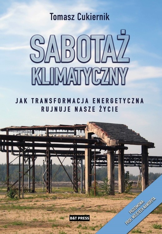 okładka Sabotaż klimatyczny. Jak transformacja energetyczna rujnuje nasze życie książka