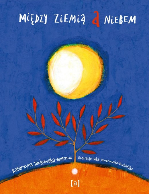 okładka Między ziemią a niebem ebook | pdf | Katarzyna Jackowska-Enemuo