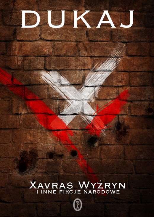 okładka Xavras Wyżryn i inne fikcje narodowe ebook | epub, mobi | Jacek Dukaj