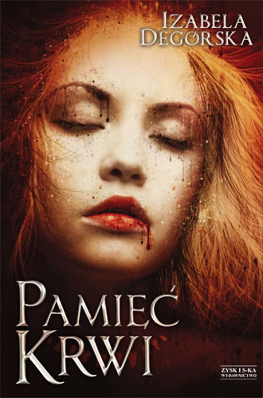 okładka Pamięć krwi ebook | epub, mobi | Izabela Degórska