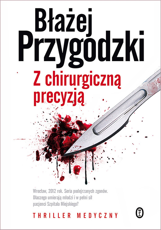 okładka Z chirurgiczną precyzją ebook | epub, mobi | Błażej Przygodzki