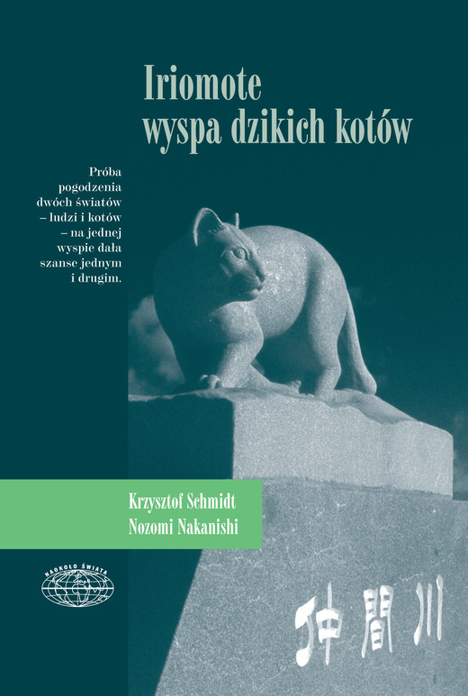 okładka Iriomote - wyspa dzikich kotów ebook | epub, mobi | Nozomi Nakanishi, Krzysztof Schmidt