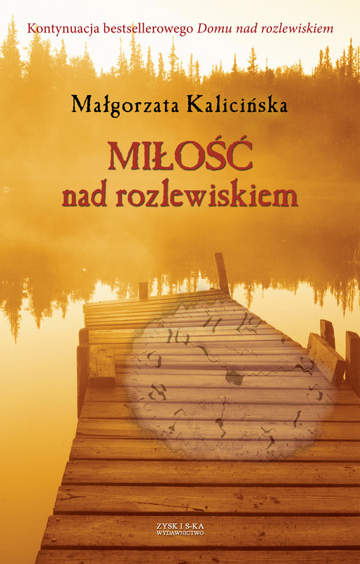 okładka Miłość nad rozlewiskiem ebook | epub, mobi | Małgorzata Kalicińska