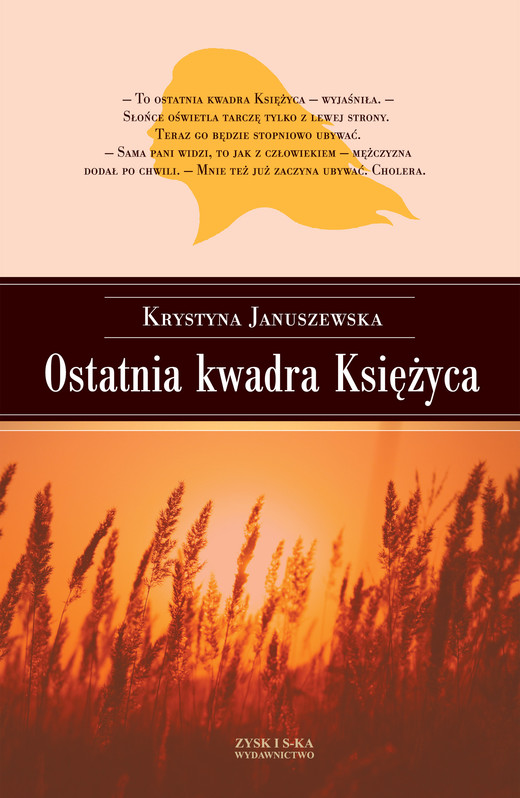 okładka Ostatnie kwadra Księżyca ebook | epub, mobi | Krystyna Januszewska