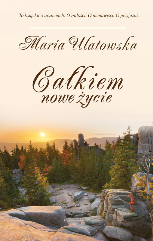 okładka Całkiem nowe życie ebook | epub, mobi | Maria Ulatowska