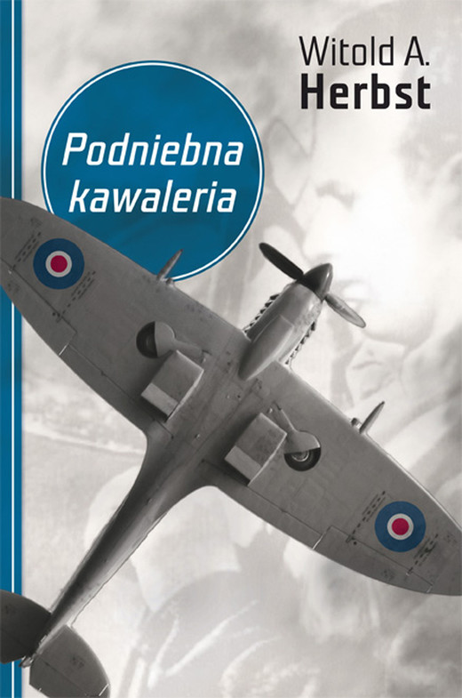 okładka Podniebna kawaleria ebook | epub, mobi | Witold A. Herbst
