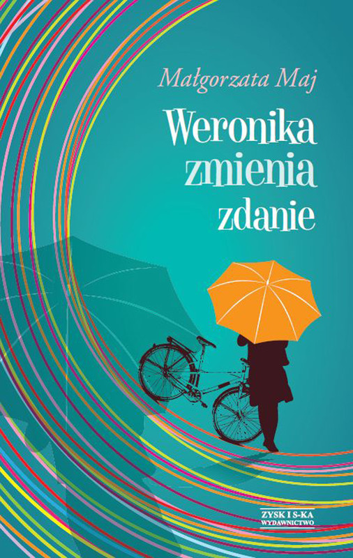 okładka Weronika zmienia zdanie ebook | epub, mobi | Małgorzata Maj