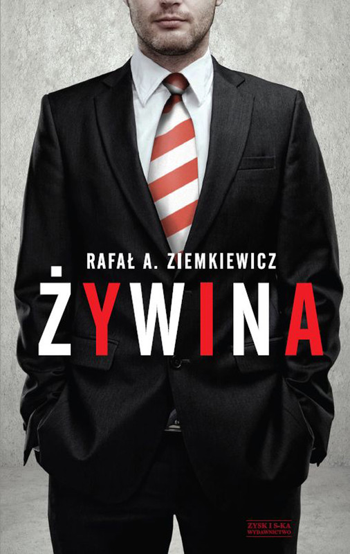 okładka Żywina ebook | epub, mobi | Rafał A. Ziemkiewicz