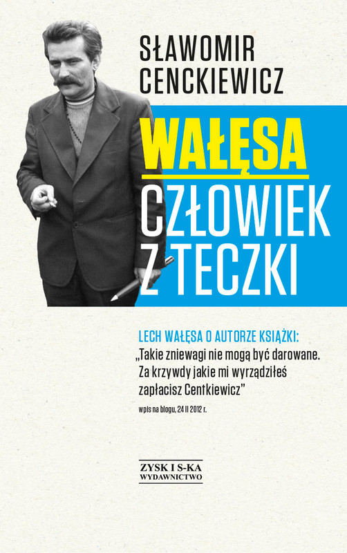 okładka Wałęsa. Człowiek z teczki ebook | epub, mobi | Sławomir Cenckiewicz