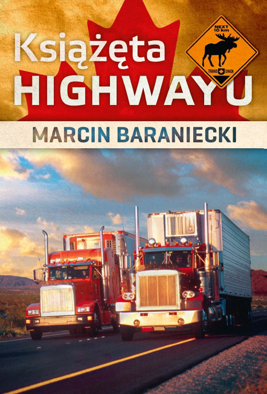 okładka Książęta highwayu ebook | epub, mobi | Marcin Baraniecki