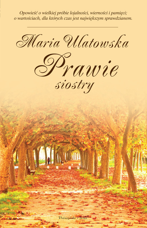 okładka Prawie siostry ebook | epub, mobi | Maria Ulatowska