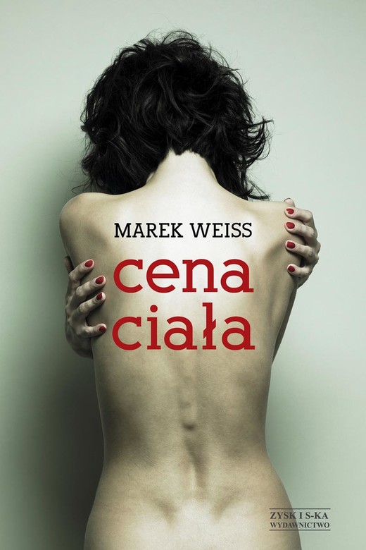 okładka Cena ciała ebook | epub, mobi | Marek Weiss