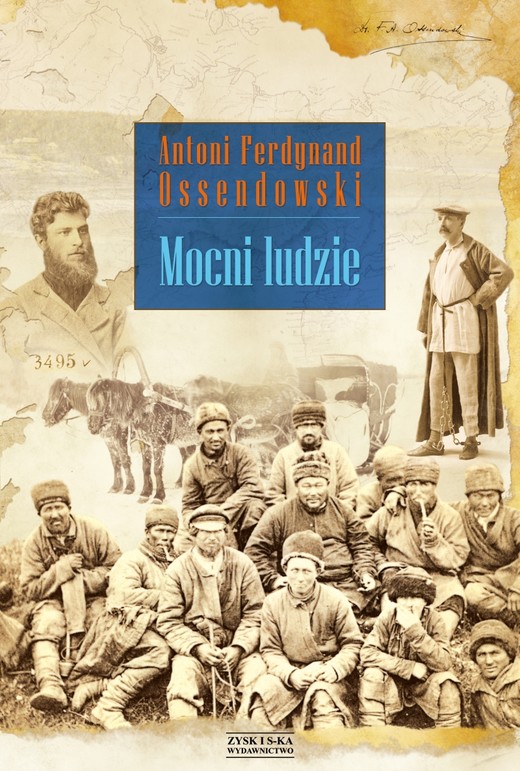 okładka Mocni ludzie ebook | epub, mobi | Ferdynand Antoni Ossendowski