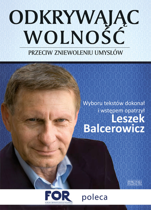 okładka Odkrywając wolność. Przeciw zniewoleniu umysłów ebook | epub, mobi | Leszek Balcerowicz