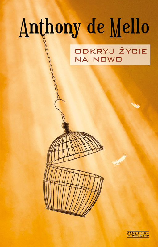 okładka Odkryć życie na nowo ebook | epub, mobi | Anthony de Mello