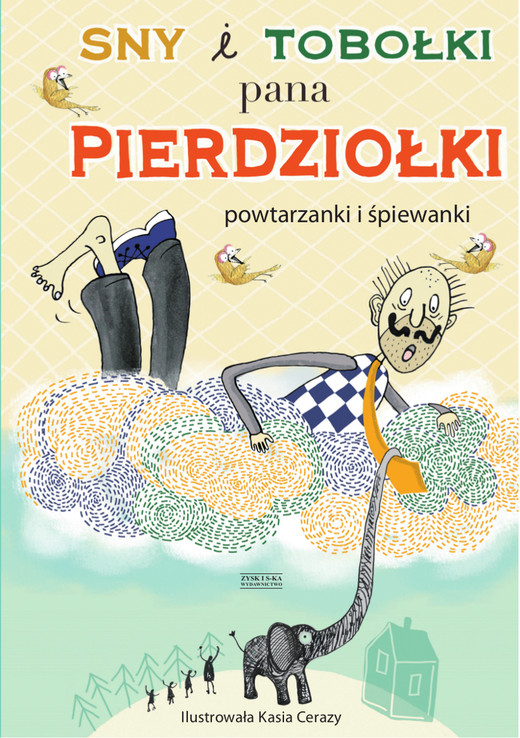 okładka Sny i tobołki pana Pierdziołki. ebook | epub, mobi | Autor zbiorowy