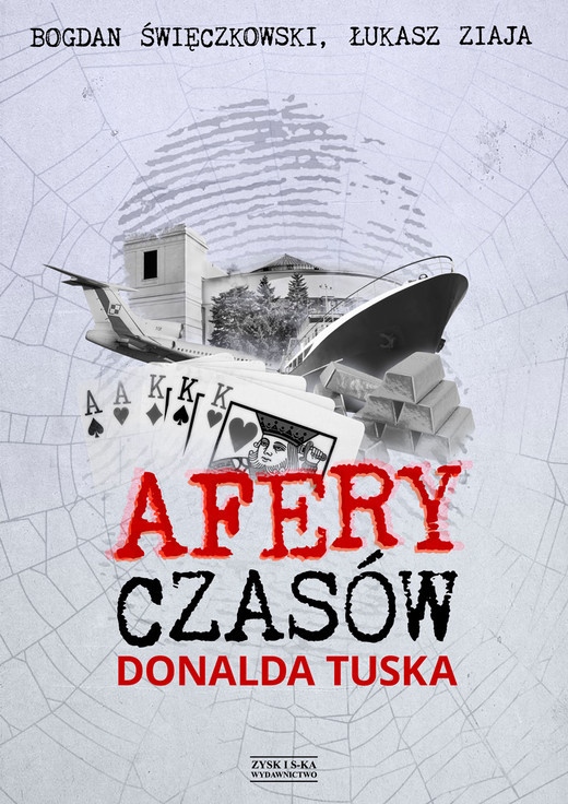 okładka Afery czasów Donalda Tuska ebook | epub, mobi | Łukasz Ziaja, Bogdan Święczkowski