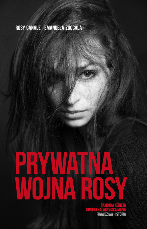 okładka Prywatna wojna Rosy ebook | epub, mobi | Emanuela Zuccalà, Rosy Canale
