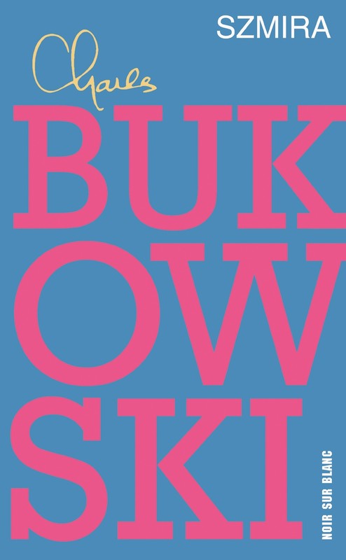okładka Szmira ebook | epub, mobi | Charles Bukowski
