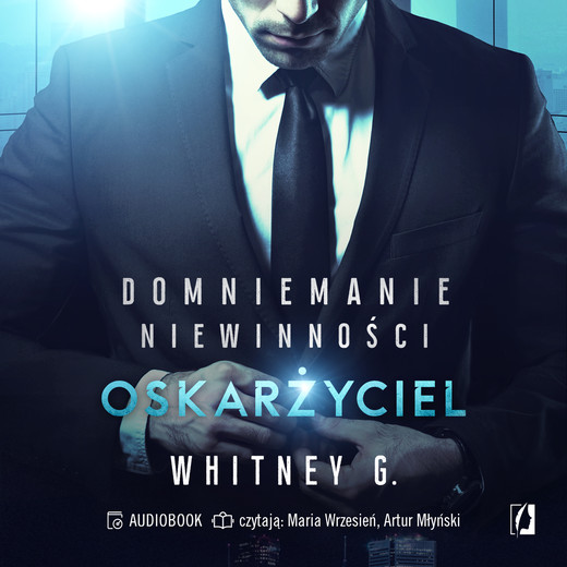 okładka Oskarżyciel. Domniemanie niewinności. Tom 1 audiobook | MP3 | Whitney G.