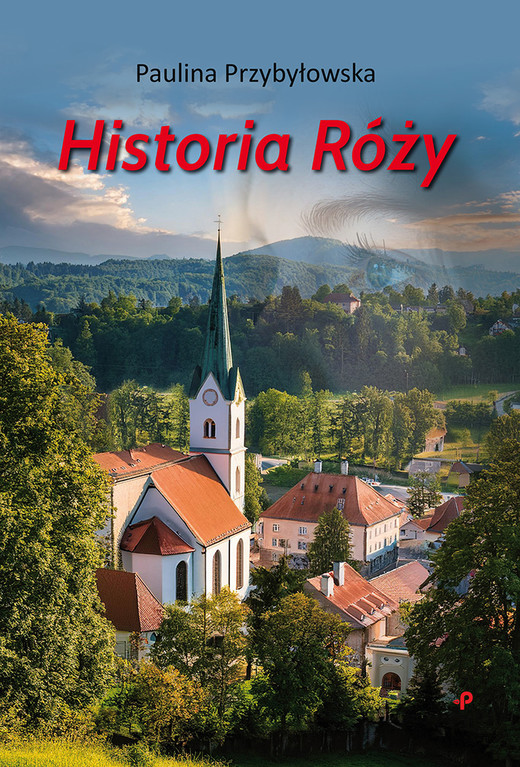 okładka Historia Róży książka