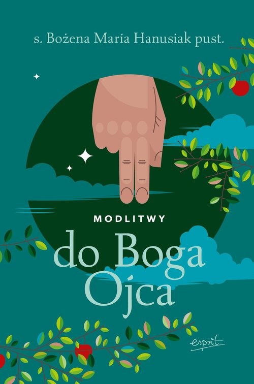 okładka Modlitwy do Boga Ojca książka | Bożena MariaHanusiak