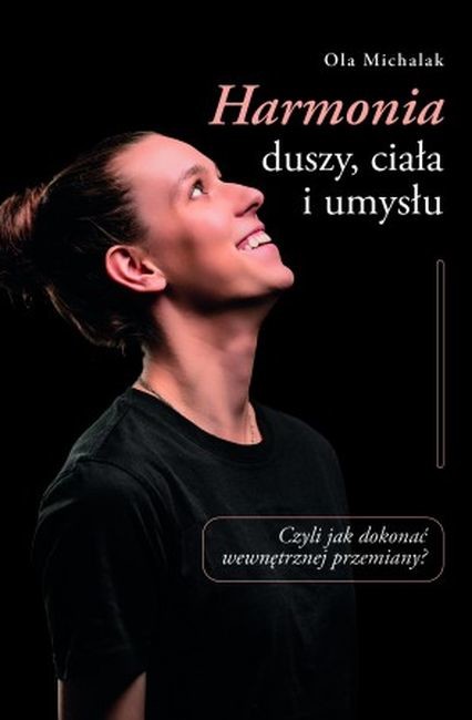 okładka Harmonia duszy, ciała i umysłu książka