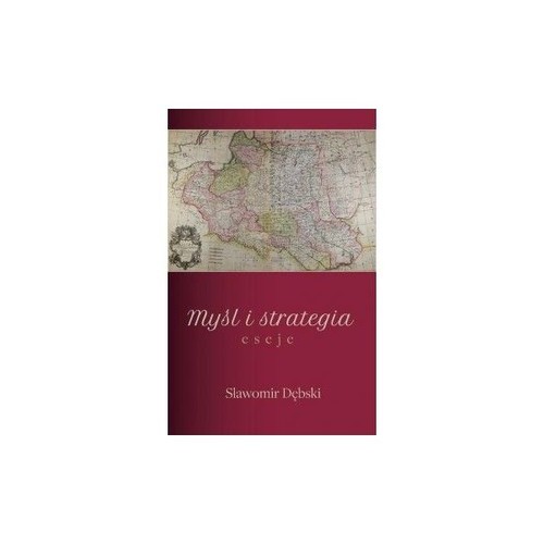 okładka Myśl i strategia Eseje książka