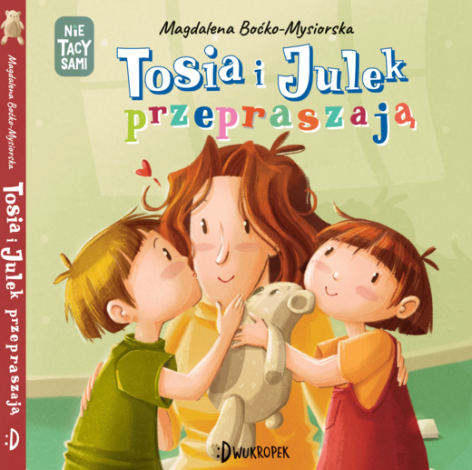 okładka Tosia i Julek przepraszają. (Nie) tacy sami książka