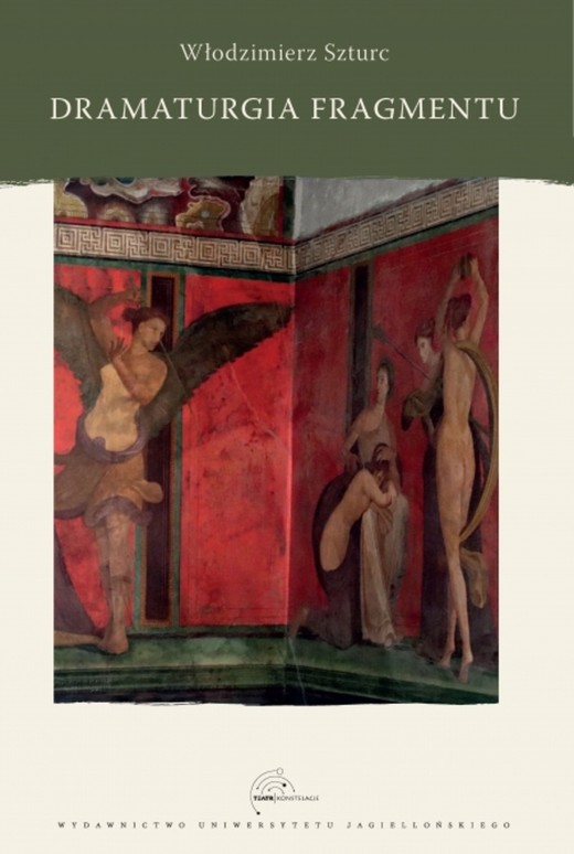 okładka Dramaturgia fragmentu książka | Szturc Włodzimierz