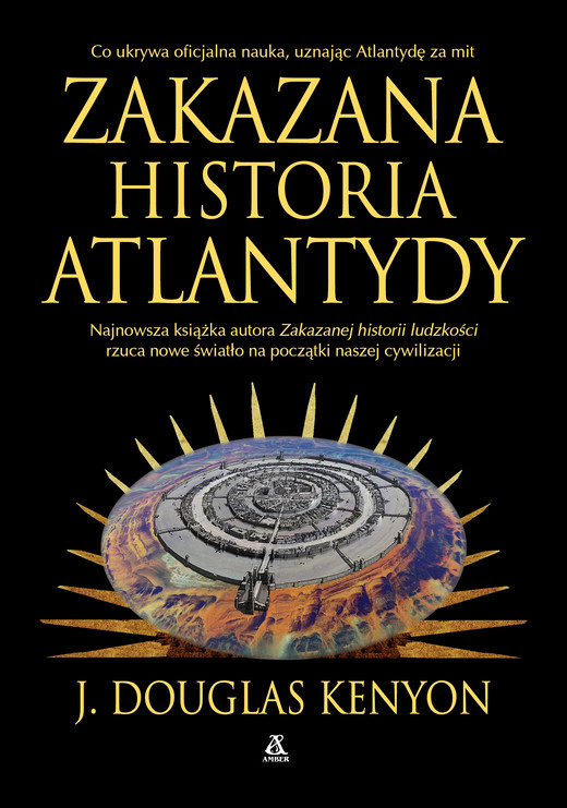 okładka Zakazana historia Atlantydy ebook | epub, mobi | J. Douglas Kenyon