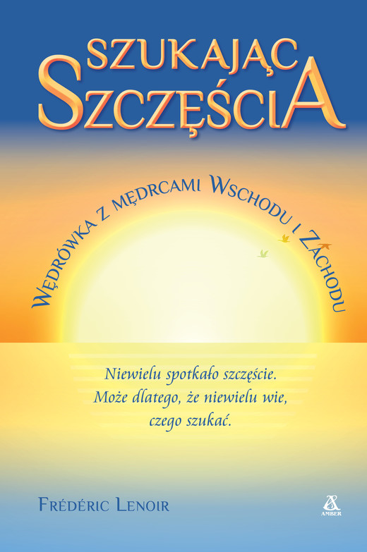 okładka Szukając szczęścia ebook | epub, mobi | Frederic Lenoir
