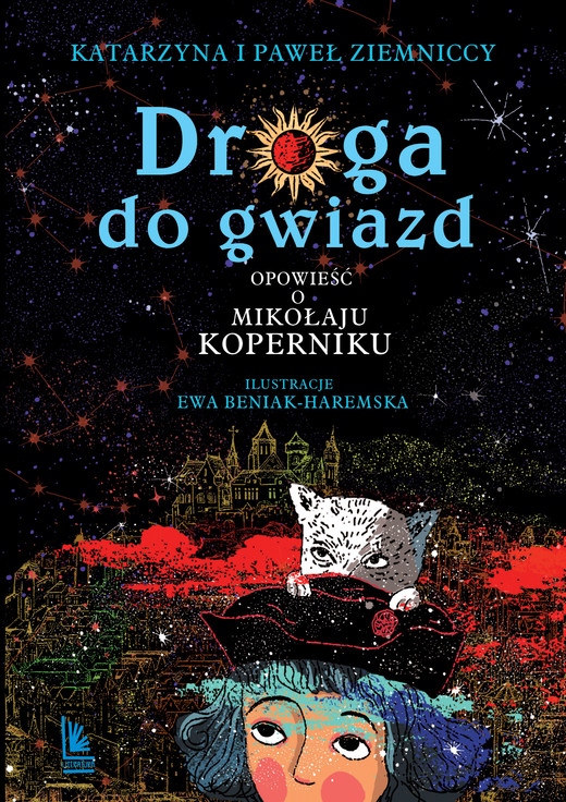 okładka Droga do gwiazd ebook | epub, mobi | Katarzyna Ziemnicka, Paweł Ziemnicki