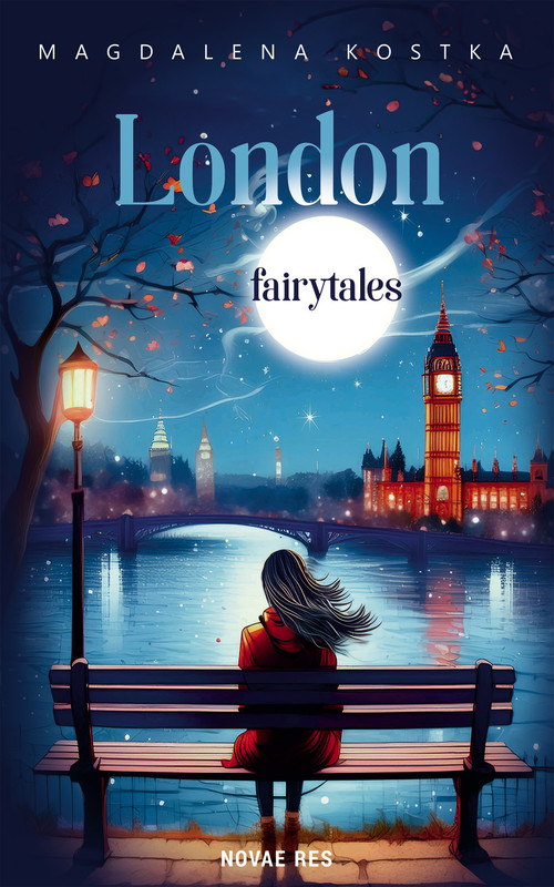 okładka London fairytales ebook | epub, mobi | Magdalena Kostka