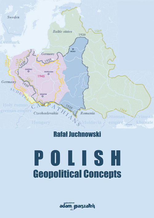okładka Polish Geopolitical Concepts książka | Rafał Juchnowski