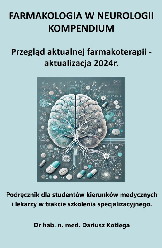 okładka Farmakologia w neurologii kompendium ebook | epub, mobi, pdf | dr Dariusz Kotlęga
