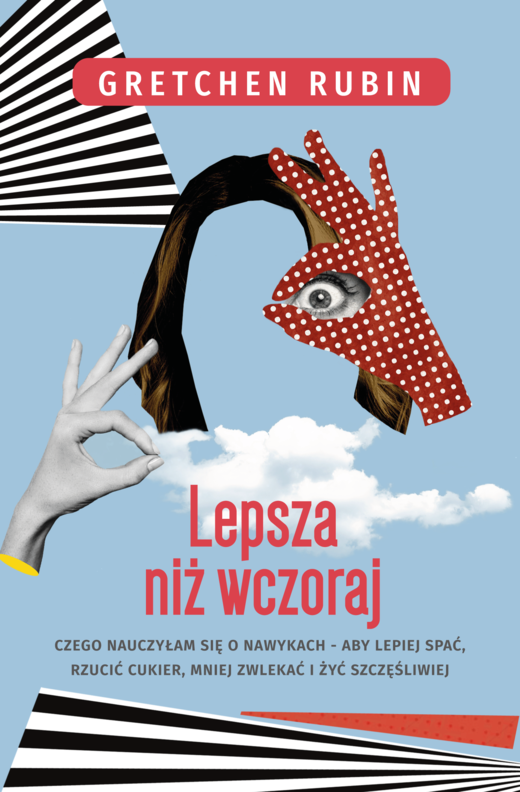 okładka Lepsza niż wczoraj ebook | epub, mobi | Gretchen Rubin