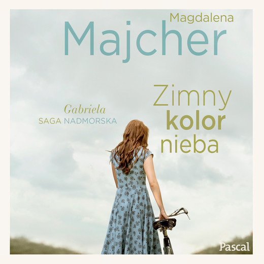 okładka Zimny kolor nieba. Saga Nadmorska 2 audiobook | MP3 | Magdalena Majcher