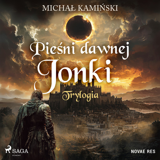 okładka Pieśni Dawnej Jonki: Trylogia audiobook | MP3 | Michał Kamiński