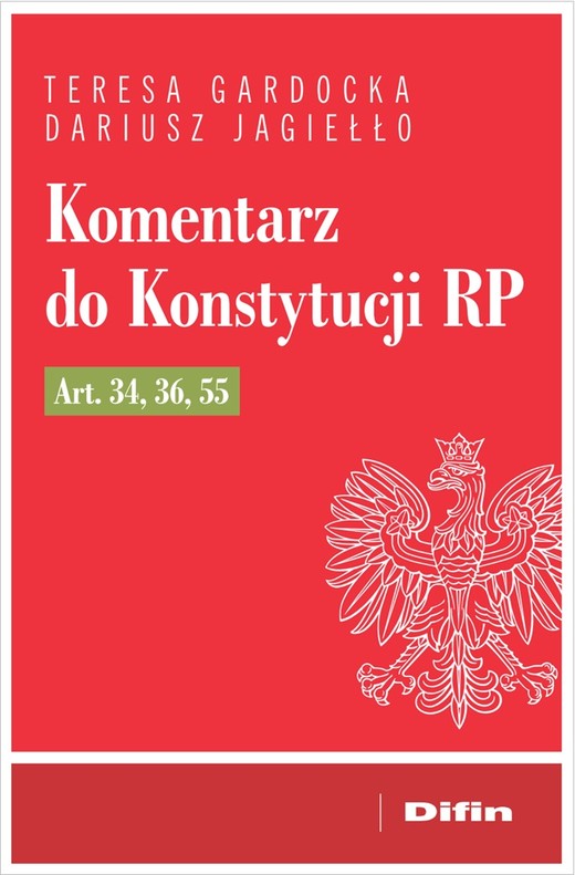 okładka Komentarz do Konstytucji RP art. 34, 36, 55 książka