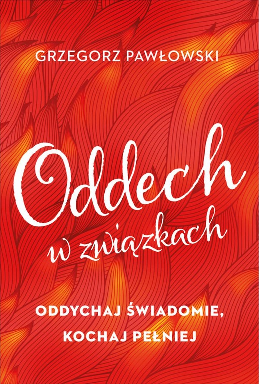 okładka Oddech w związkach ebook | epub, mobi | Grzegorz Pawłowski
