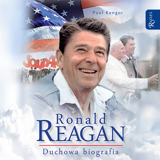 okładka Ronald reagan. duchowa biografia audiobook | MP3 | Paul Kengor