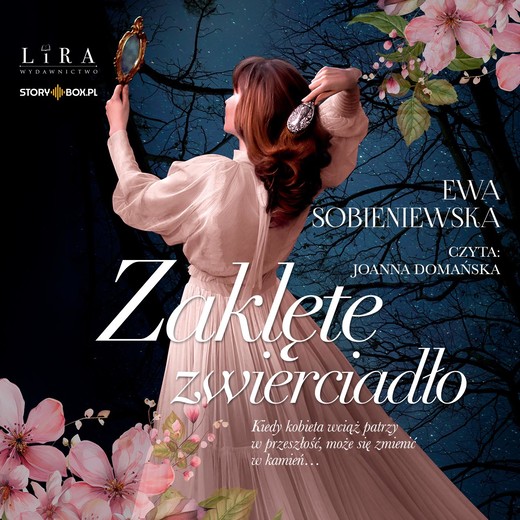 okładka Zaklęte zwierciadło audiobook | MP3 | Ewa Sobieniewska